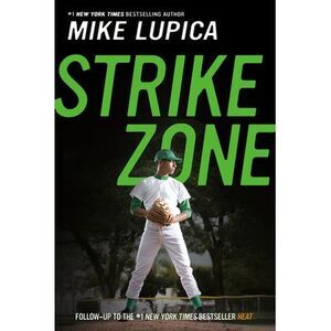 Strike Zone -- Mike Lupica